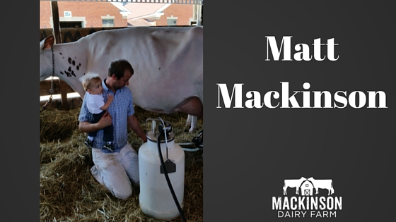 30 Days of Dairy: My brother, Matt Mackinson of Mackinson Dairy Farm