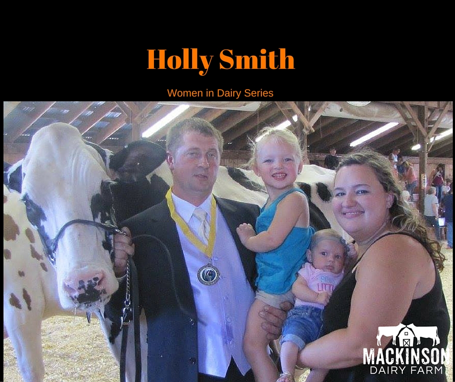 Women in Dairy: Holly Smith from Wisconsin.