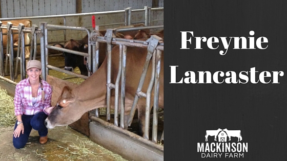 Women in Dairy: Freynie Lancaster of Royalty Ridge Farm